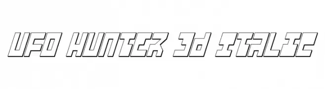UFO Hunter 3D Italic  नि: शुल्क फ़ॉन्ट्स डाउनलोड