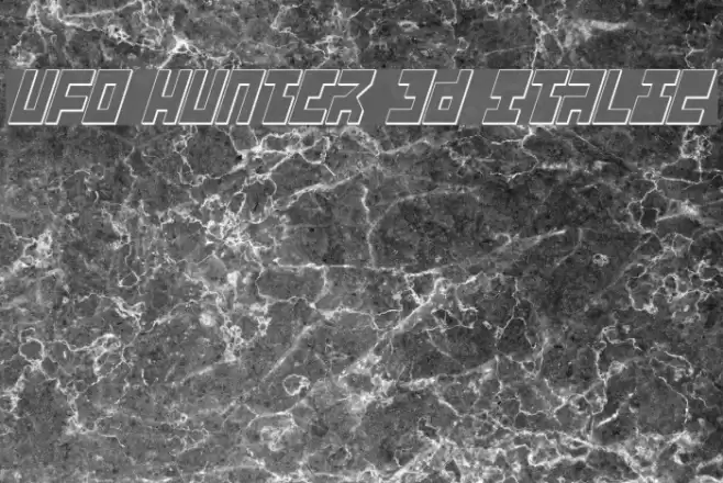 UFO Hunter 3D Italic Font examples