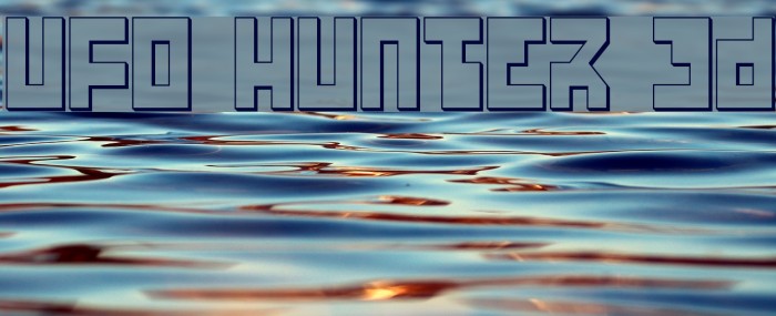 UFO Hunter 3D フォント examples