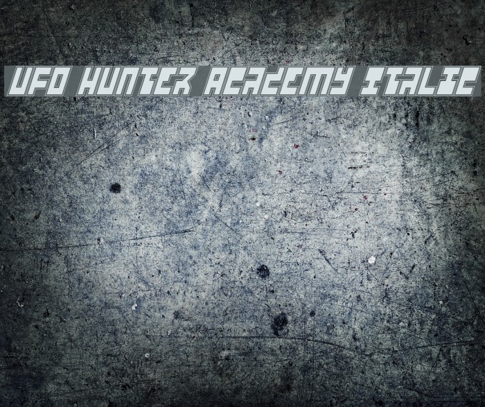 UFO Hunter Academy Italic Font examples