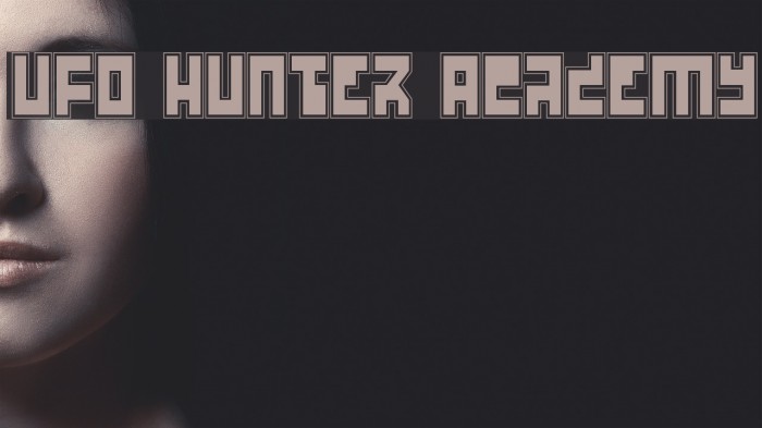 UFO Hunter Academy Font examples