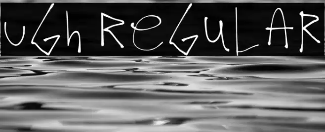 Ugh Regular Schriftart examples