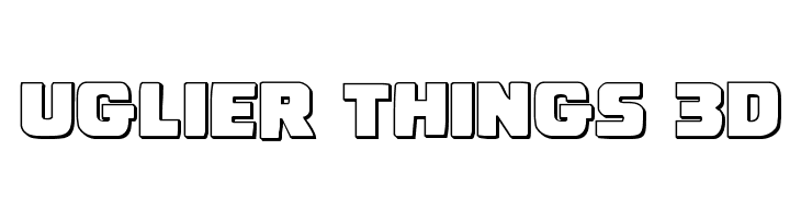 Uglier Things 3D  フリーフォントのダウンロード