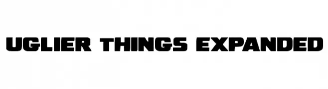 Uglier Things Expanded  Frei Schriftart Herunterladen