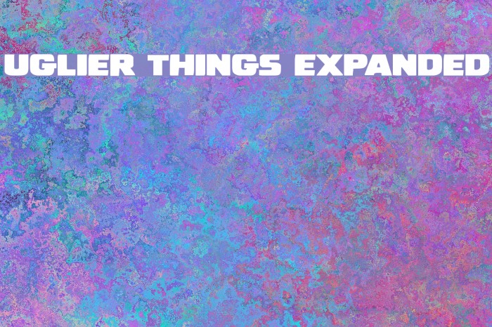 Uglier Things Expanded Example 3