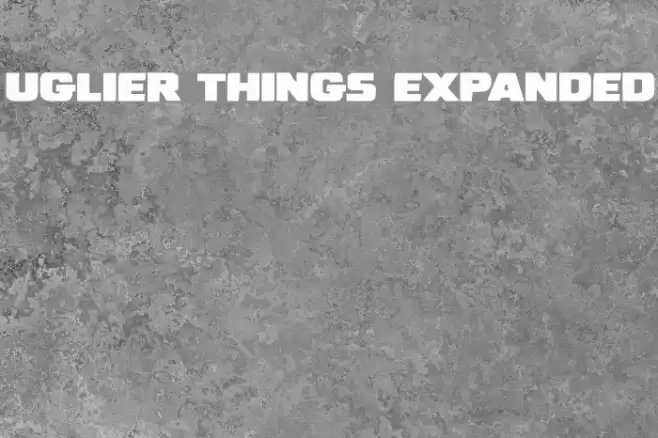 Uglier Things Expanded Font examples
