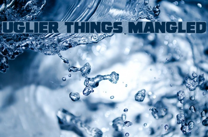 Uglier Things Mangled Font examples
