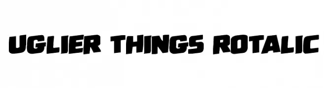 Uglier Things Rotalic  Frei Schriftart Herunterladen