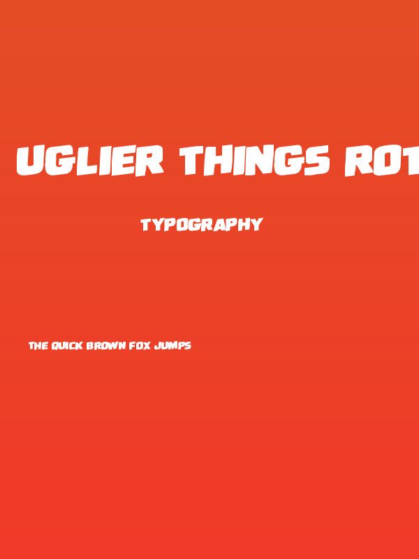 Uglier Things Rotalic Poster
