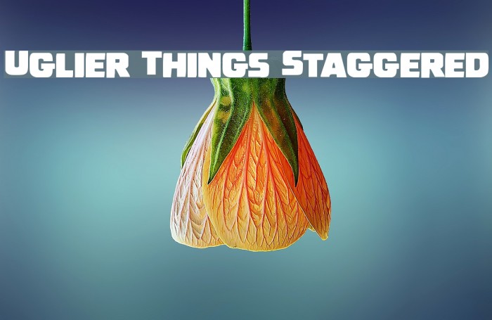 Uglier Things Staggered Font examples