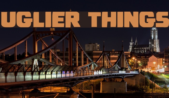 Uglier Things Font examples