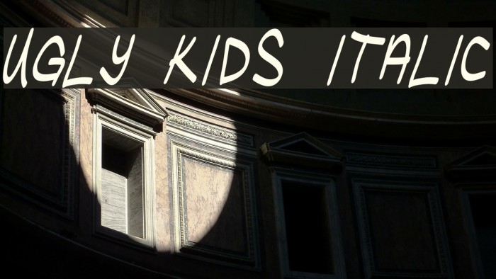 Ugly Kids Italic Font examples