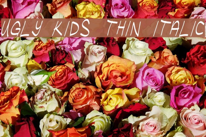 Ugly Kids Thin Italic Font examples