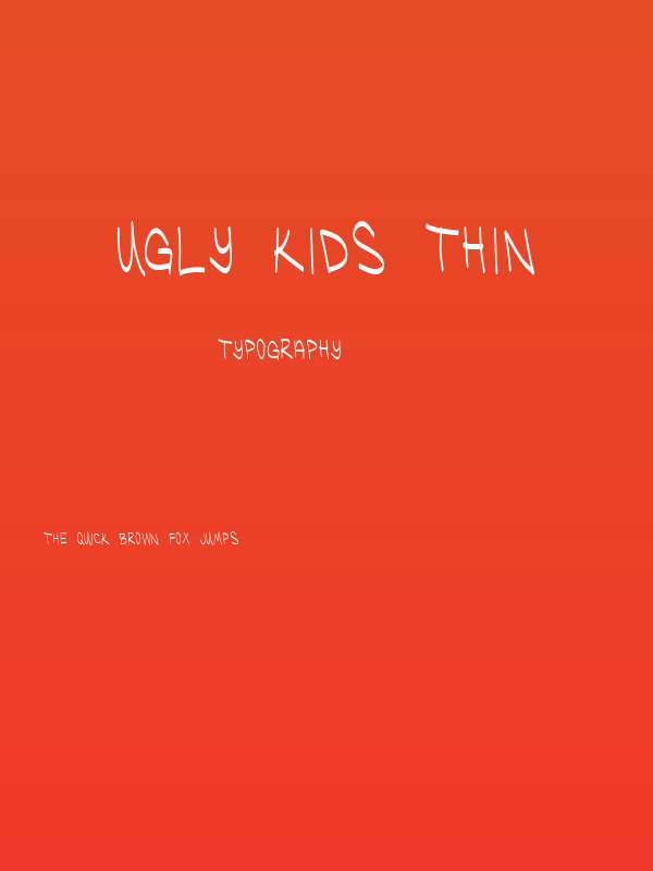 Ugly Kids Thin Poster