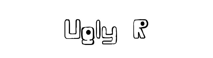 Ugly R Fonte