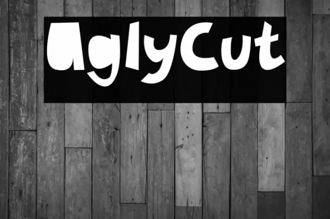 UglyCut Schriftart examples