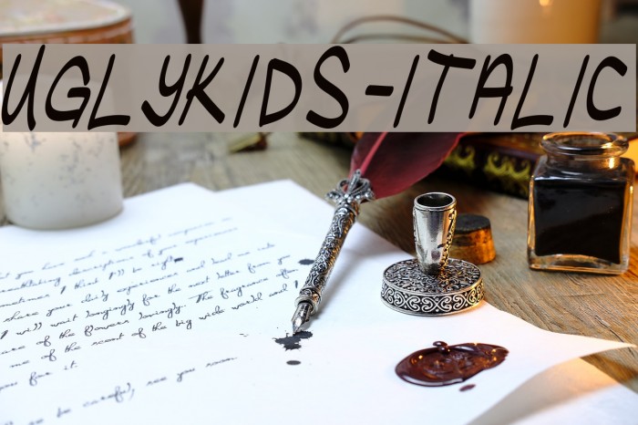 UglyKids-Italic 字体 examples