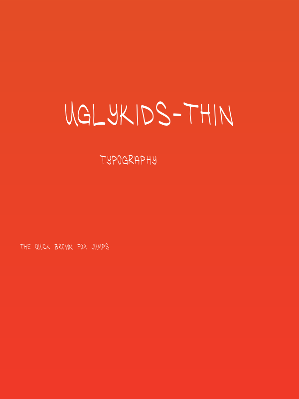 UglyKids-Thin Poster