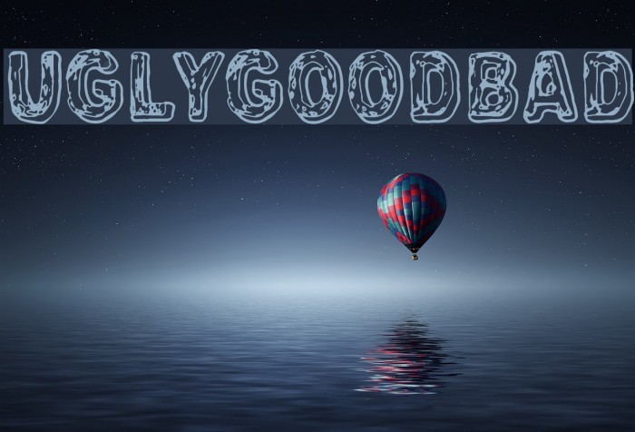 Uglygoodbad フォント examples
