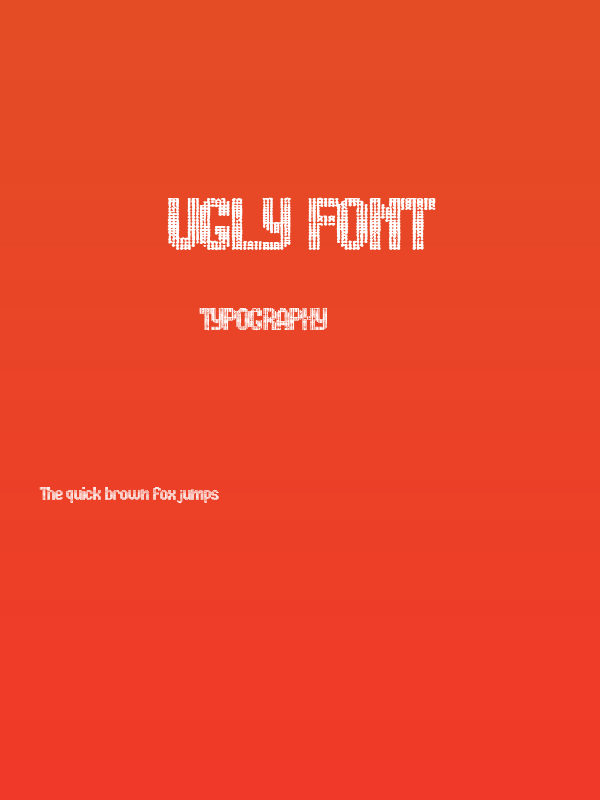 ugly font Poster