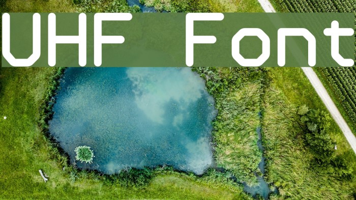 UHF Font examples