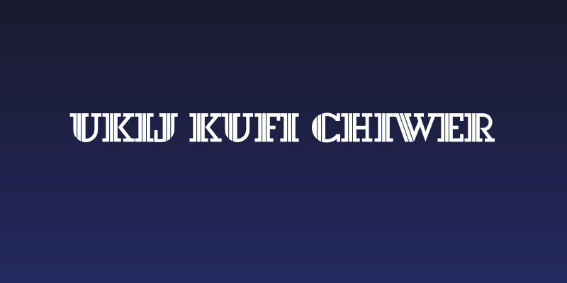 UKIJ Kufi Chiwer Social Header
