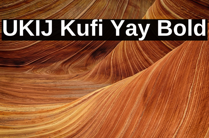 UKIJ Kufi Yay Bold Example 2