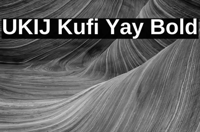 UKIJ Kufi Yay Bold Font examples