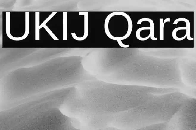 UKIJ Qara Font examples