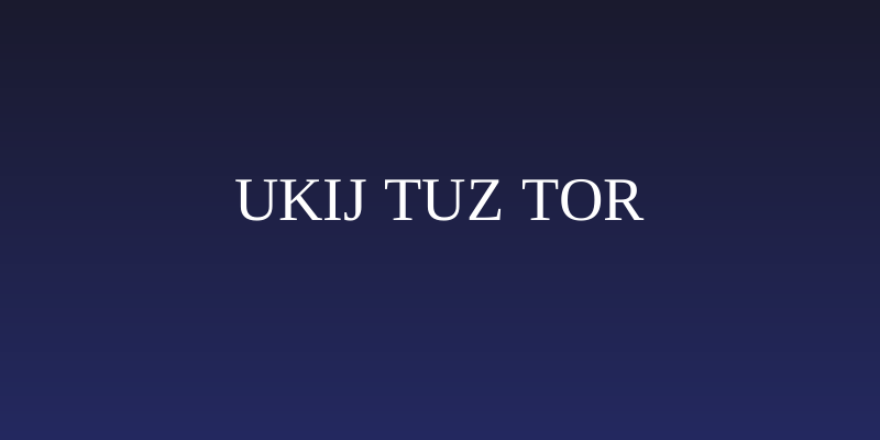 UKIJ Tuz Tor Social Header