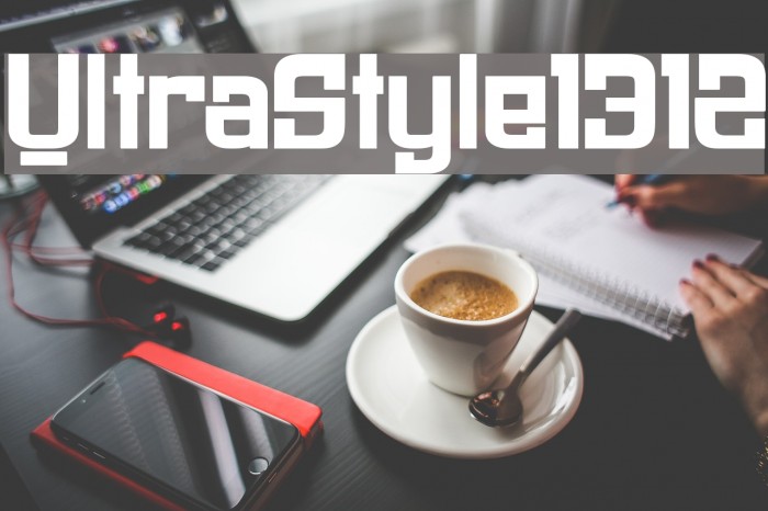 UltraStyle1312 Font examples