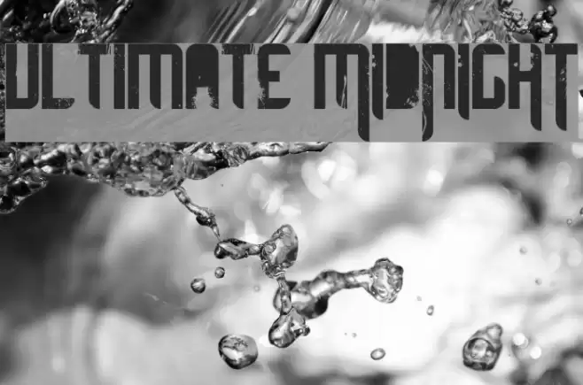 ultimate MIDNIGHT फ़ॉन्ट examples