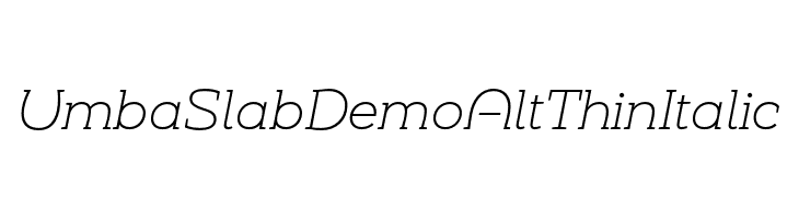 Umba Slab Demo Alt Thin Italic  免费字体下载