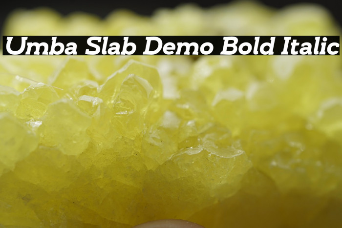Umba Slab Demo Bold Italic Example 2