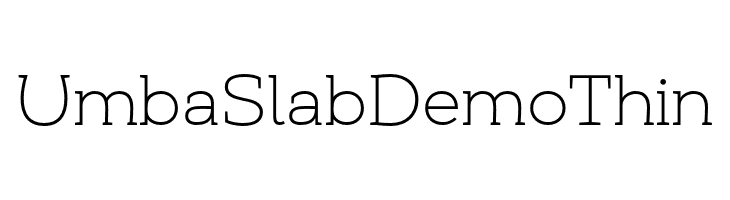 Umba Slab Demo Thin  Free Fonts Download