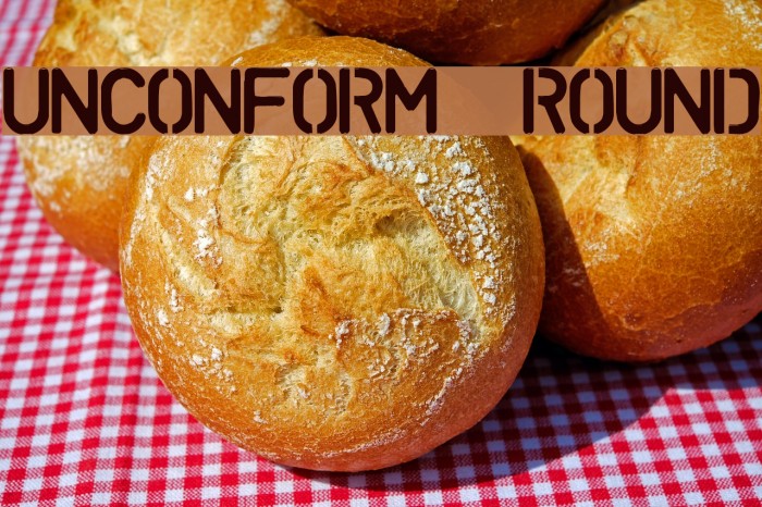 UNCONFORM ROUND Font examples