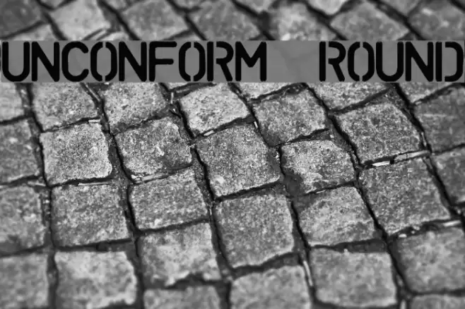 UNCONFORM ROUND Fuentes examples