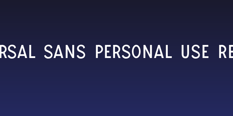 UNIVERSAL SANS PERSONAL USE Regular Social Header
