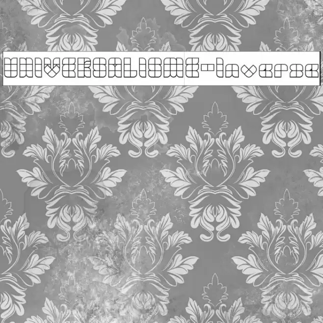 UNIVERSALISME-Inverse Font examples