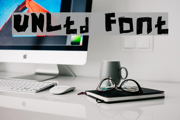 UNLtd Font examples