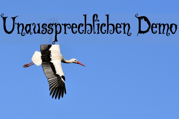 Unaussprechlichen Demo Font examples