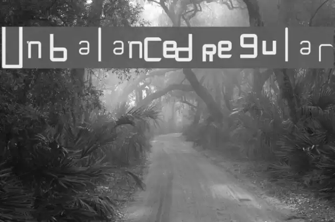 Unbalanced Regular Font examples