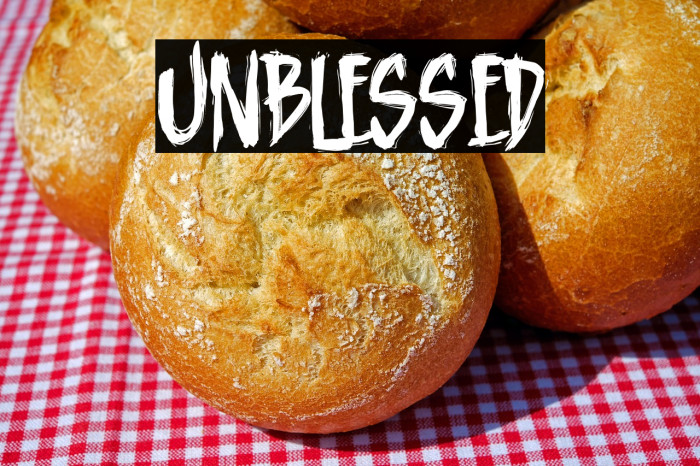 Unblessed Example 3