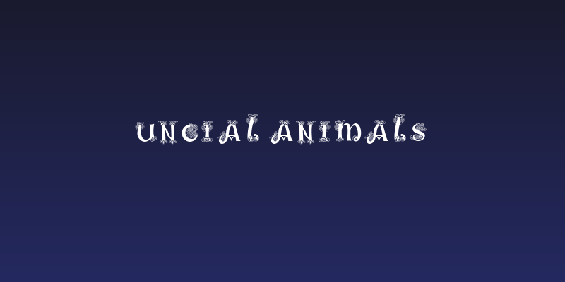 Uncial Animals Social Header