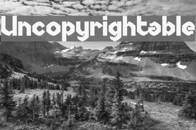 Uncopyrightable フォント examples