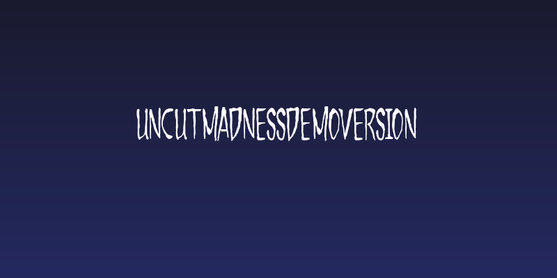 UncutMadnessDemoversion Social Header