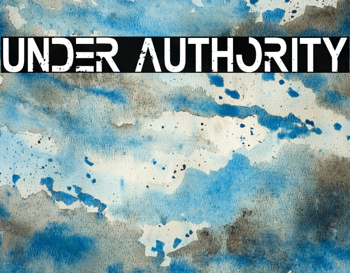 Under Authority Font examples
