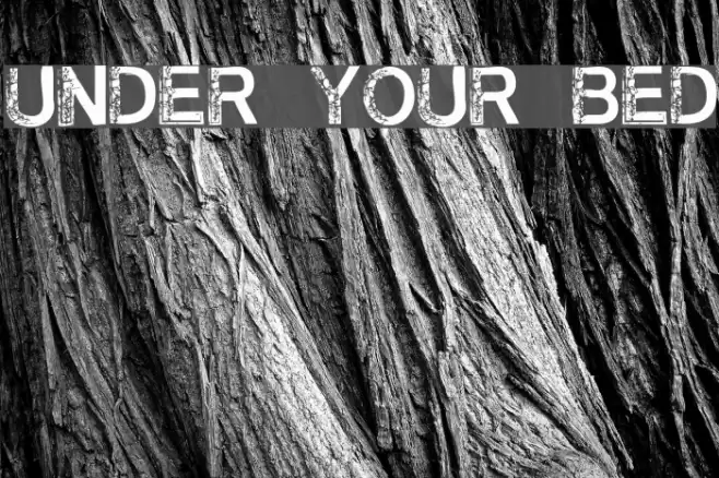 Under Your Bed Font examples