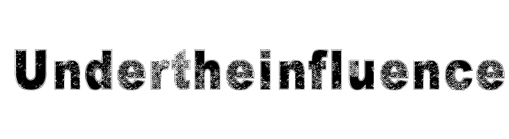 Under the influence  नि: शुल्क फ़ॉन्ट्स डाउनलोड