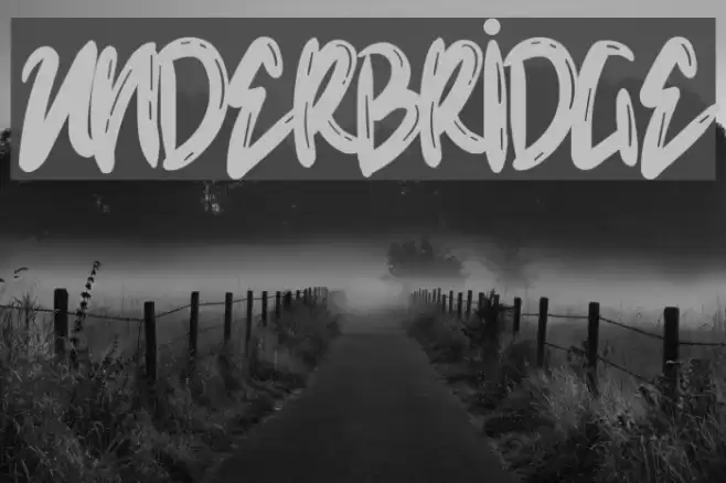 Underbridge Font examples